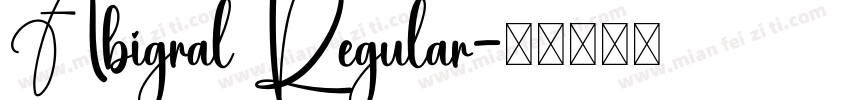 Abigral Regular字体转换